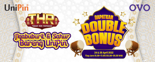 Ngabuburit & Sahur Bareng UniPin dan Dapatkan Double Bonus!